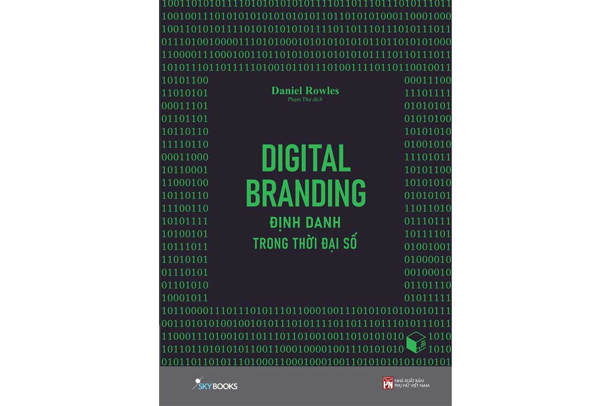 Digital Branding Dinh Danh Trong Thoi Dai So - 【Review Sách】Digital Branding - Định Danh Trong Thời Đại Số | Tải Ebook FULL Pdf
