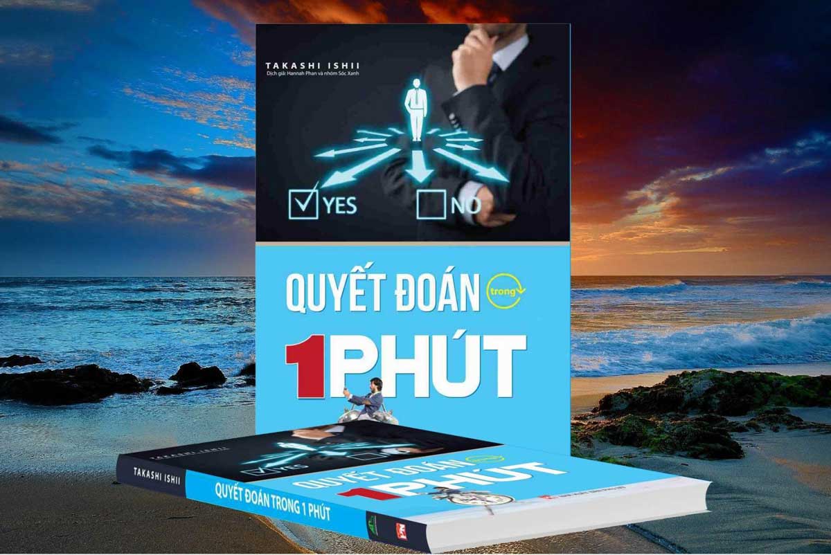 Quyet Doan Trong 1 Phut - 【Review Sách】Quyết Đoán Trong 1 Phút | Tải Ebook FULL Pdf