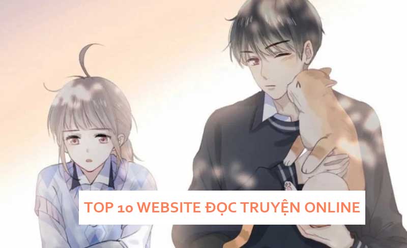 Top 10 Website Đọc truyện Online hay nhất Việt Nam